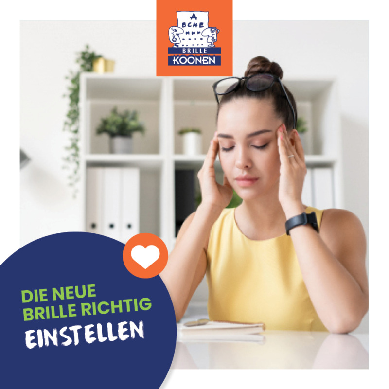 Brille richtig einzustellen